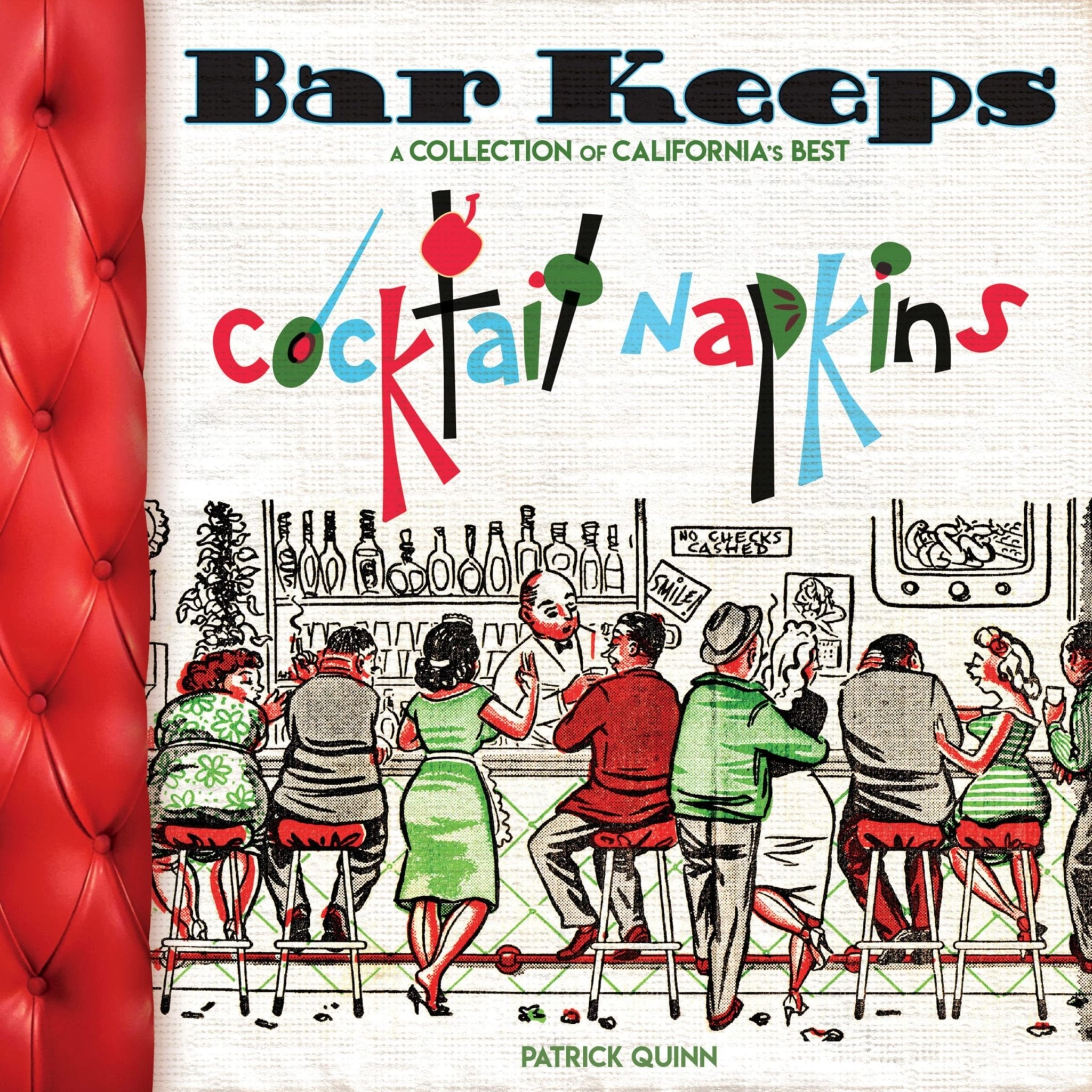 Bar Keeps: A Collection of California Cocktail Napkins - Destination PSP
