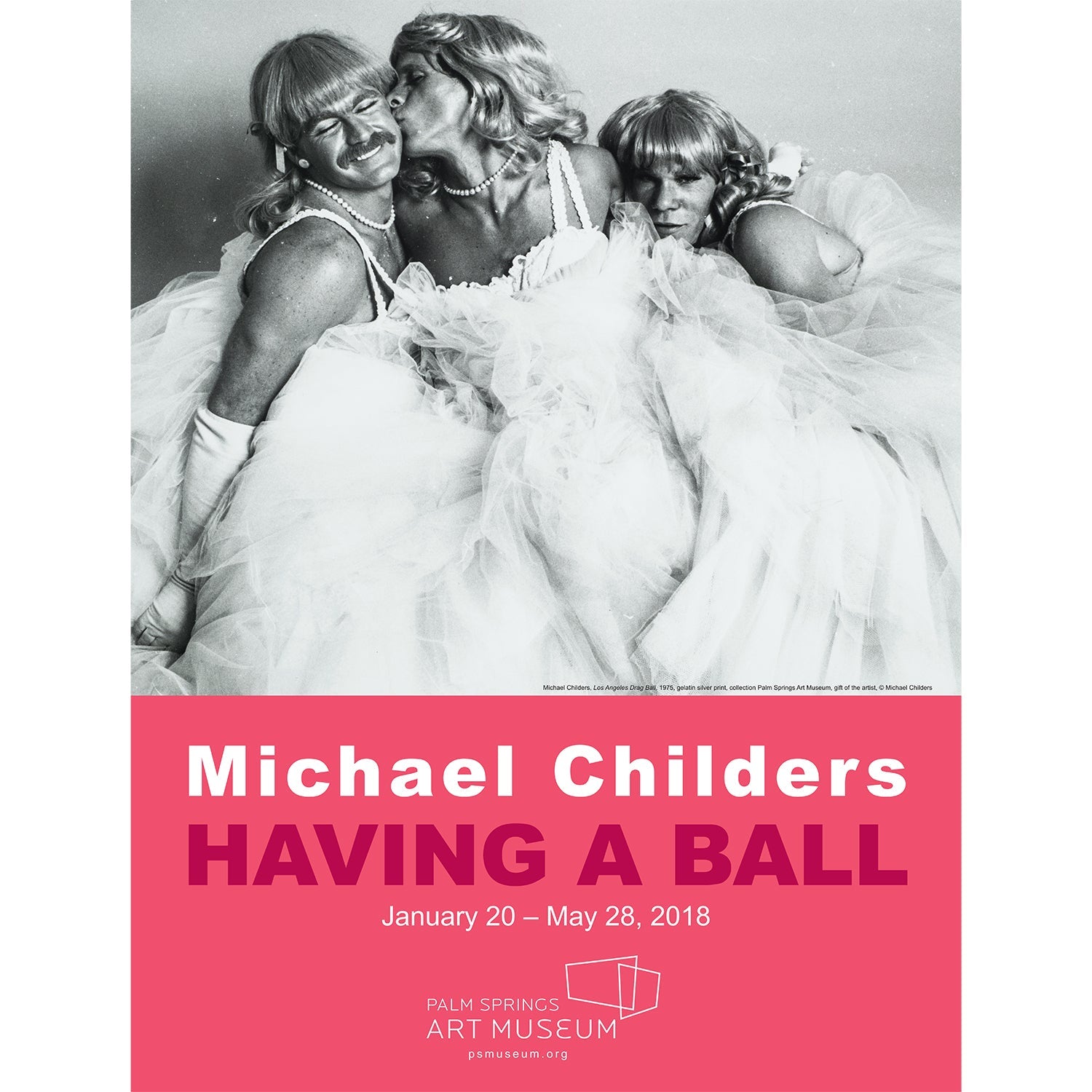 Michael Childers Having a Ball Art Museum Poster - Drag Queens - Destination PSP