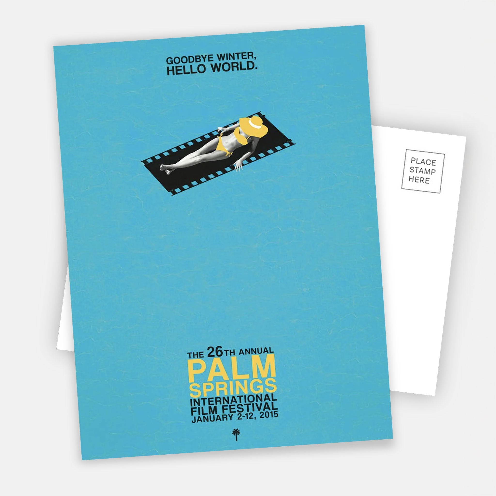 2015 Palm Springs International Film Festival Postcard - Destination PSP