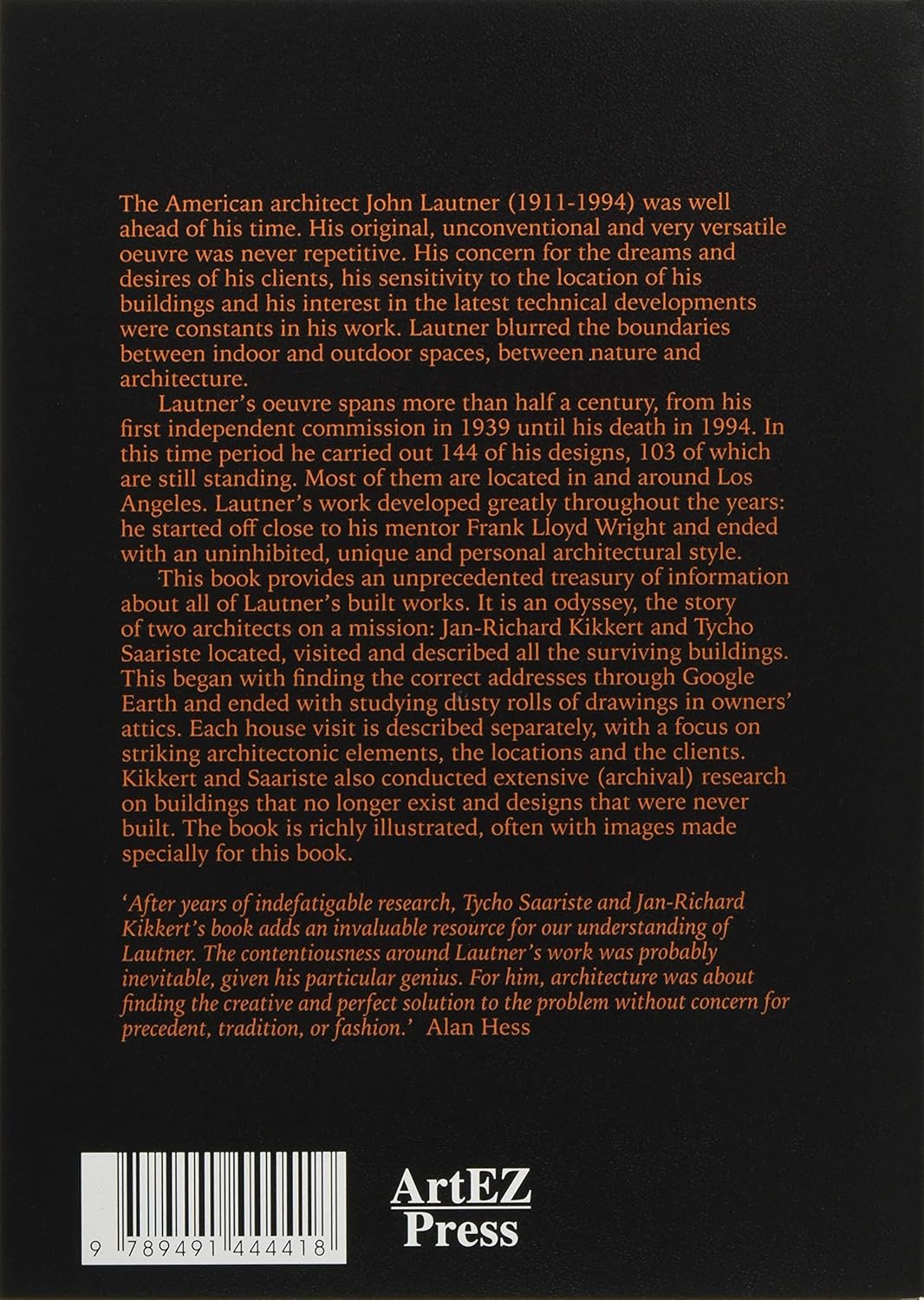 Lautner A-Z. An Exploration Of The Complete Built Work