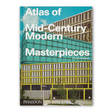 Atlas of Mid-Century Modern Masterpieces - Hardcover Book
