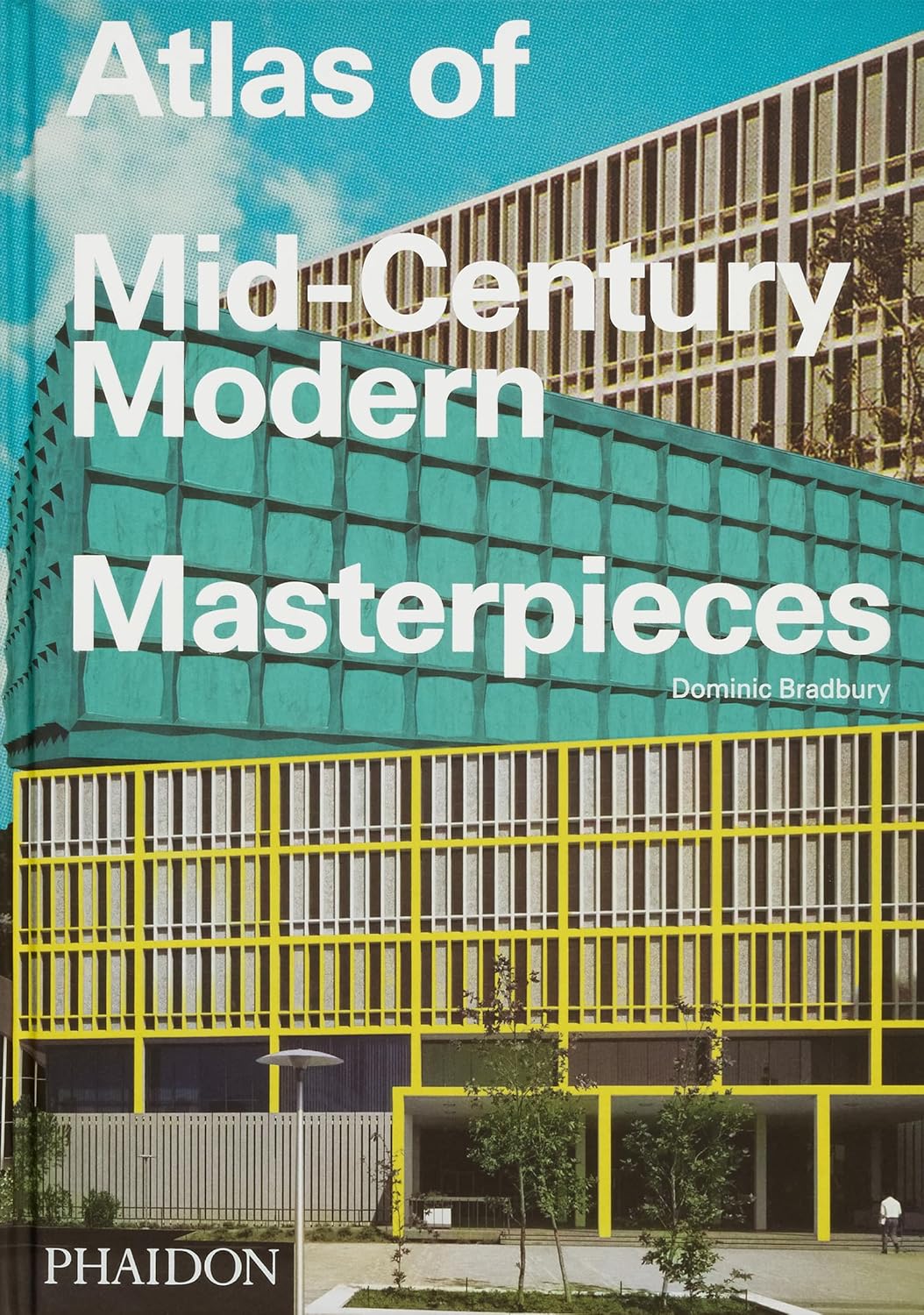 Atlas of Mid - Century Modern Masterpieces - Destination PSP
