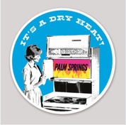 It's a Dry Heat Sticker - Destination PSP