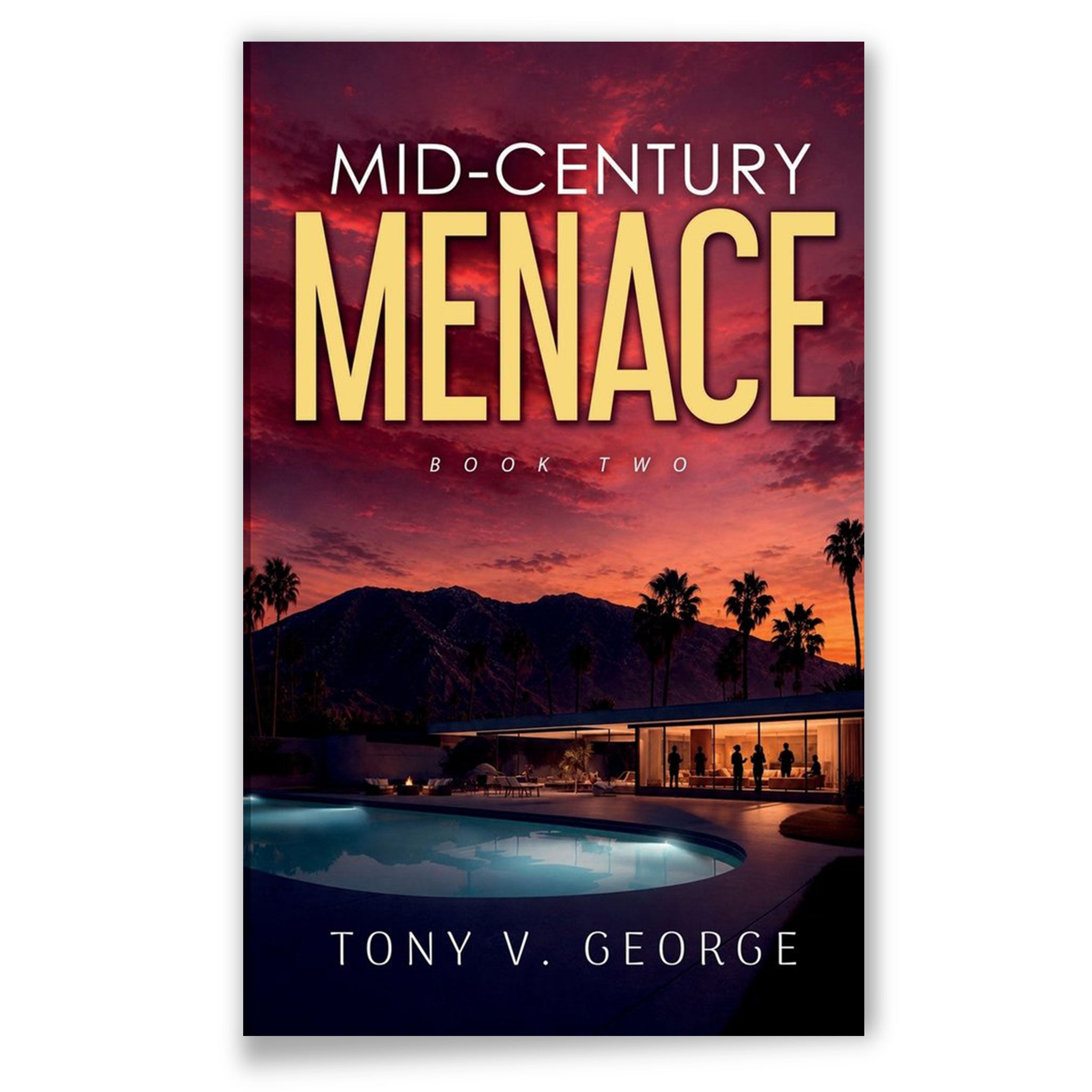 Mid-Century Menace Book by Tony V. George