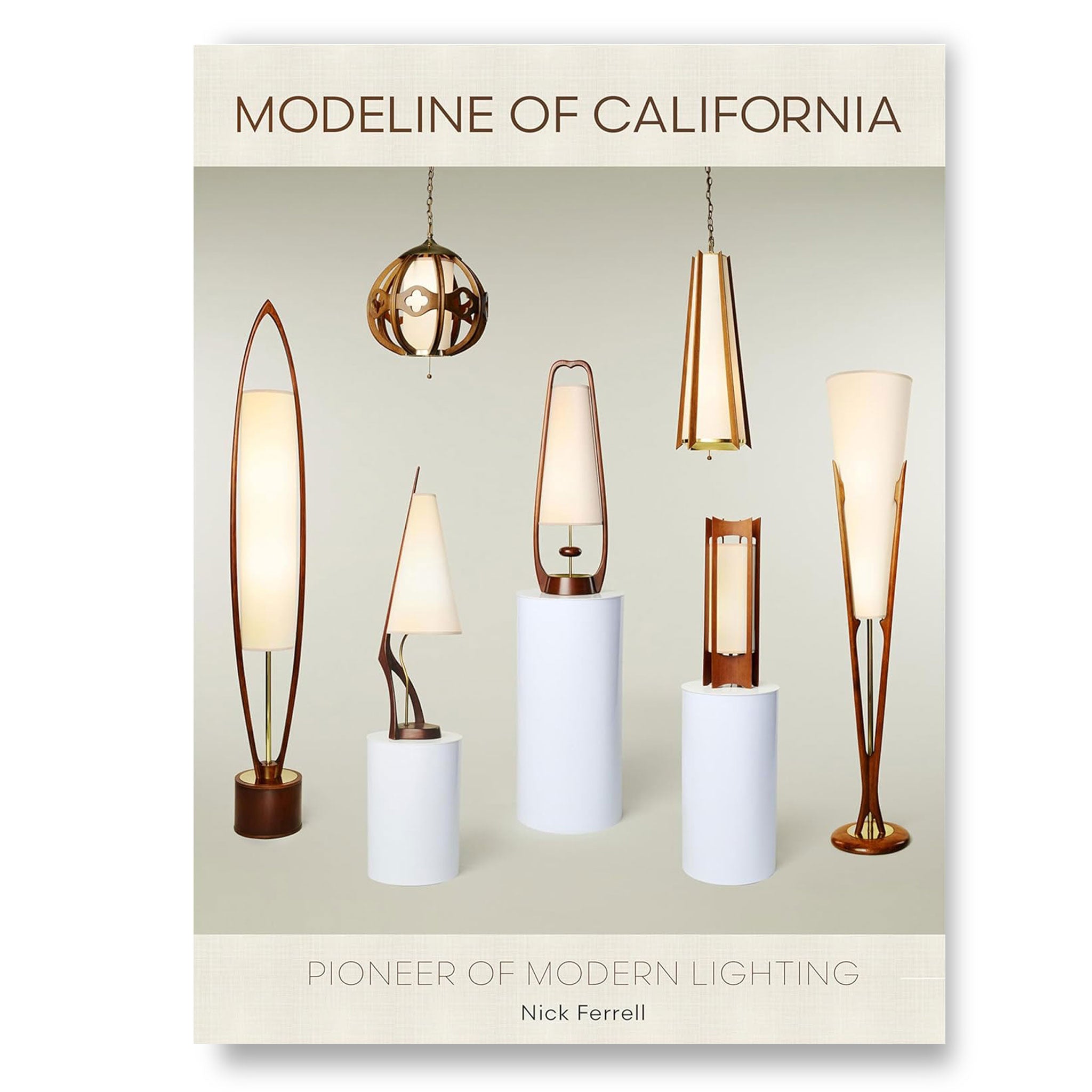 Modeline of California : Pioneer of Modern Lighting