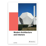 Modern Architecture and Interiors