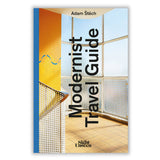 The Modernist Travel Guide