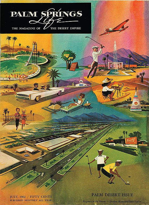 Palm Springs Life Cover - 1962 July - Destination PSP