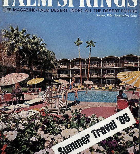 Palm Springs Life Cover Print - 1966 August - Destination PSP