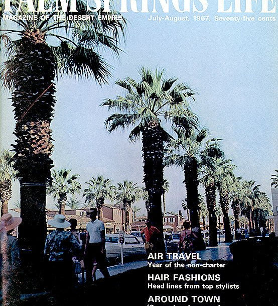 Palm Springs Life Cover Print - 1967 July August - Destination PSP