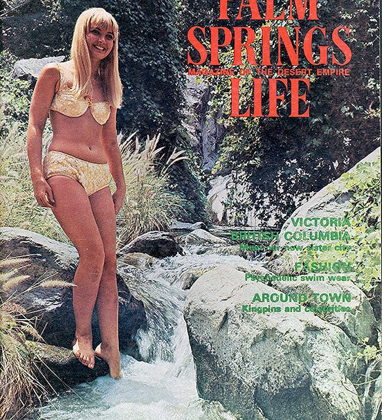 Palm Springs Life Cover Print - 1967 June - Destination PSP