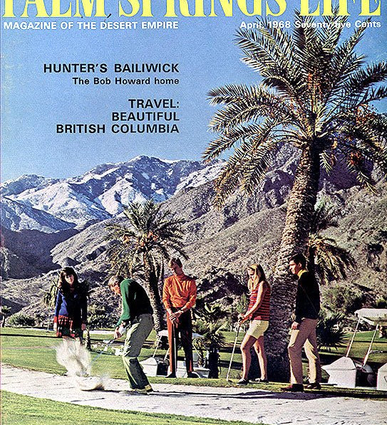 Palm Springs Life Cover Print - 1968 April - Destination PSP