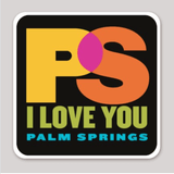 PS I Love You Palm Springs Sticker