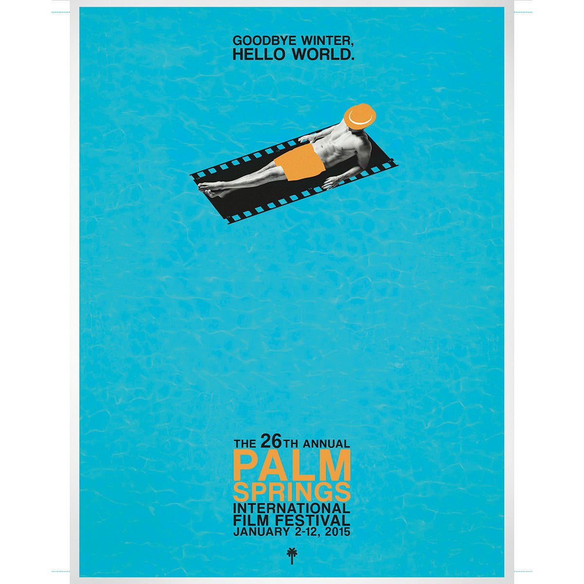 2015 Palm Springs International Film Festival Poster - Male - Destination PSP
