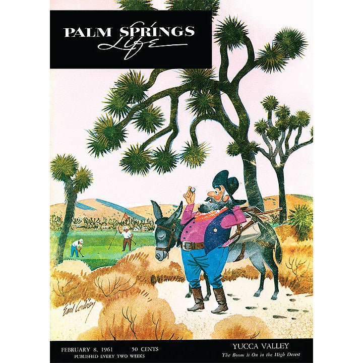 Palm Springs Life Cover - 1961 February 8 - Destination PSP