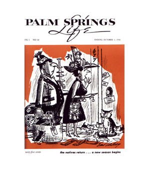 Palm Springs Life Cover Print - 1958 October 3 - Destination PSP