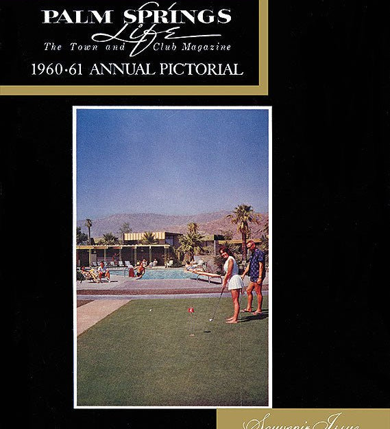 Palm Springs Life Cover Print - 1960 Annual Pictorial - Destination PSP