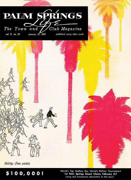 Palm Springs Life Cover Print - 1960 January 27 - Destination PSP