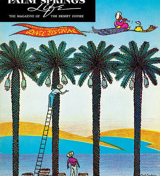 Palm Springs Life Cover Print - 1962 February - Destination PSP