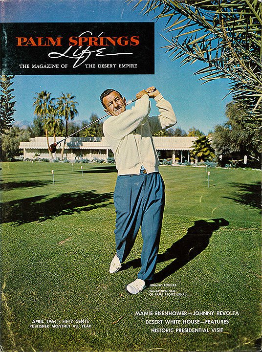 Palm Springs Life Cover Print - 1964 April - Destination PSP