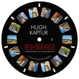 View Modernism Stereoscopic Reel - Hugh Kaptur